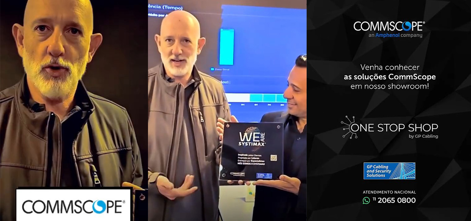 A GP Cabling recebeu da CommScope a placa WE ARE SYSTIMAX