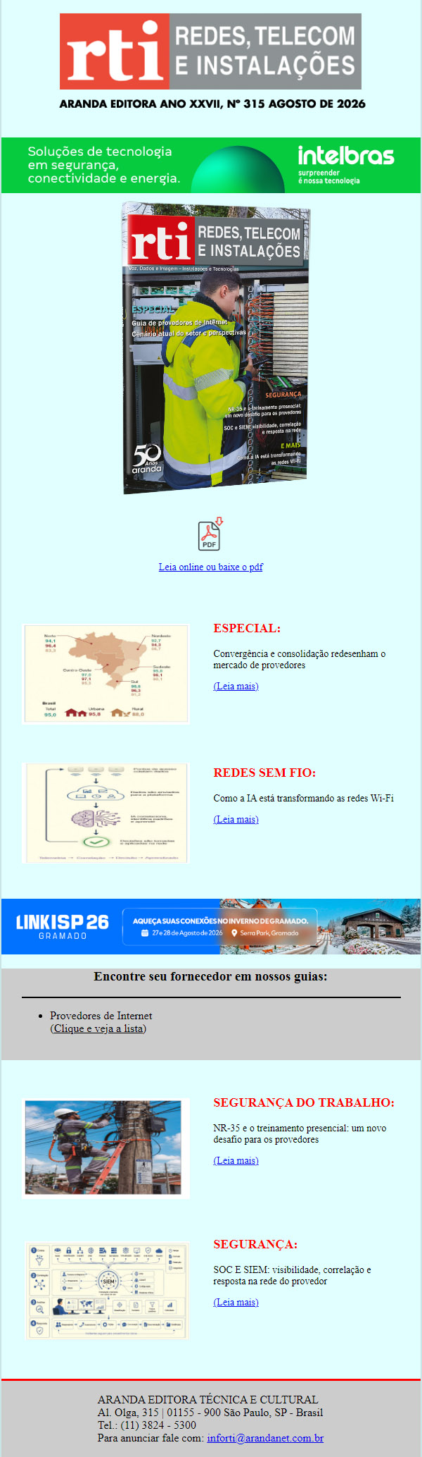 O atual panorama do mercado de provedores no Brasil , matéria especial na RTI de agosto